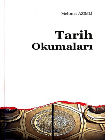 Tarih Okumaları Mehmet Azimli