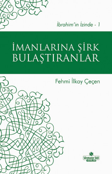 İmanlarına Sirk Bulaştıranlar