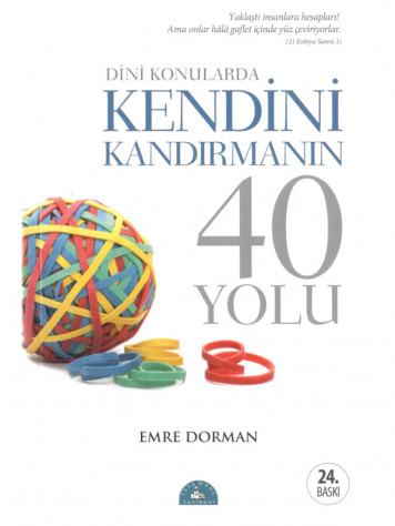 Dini Konularda Kendini Kandırmanın 40 Yolu