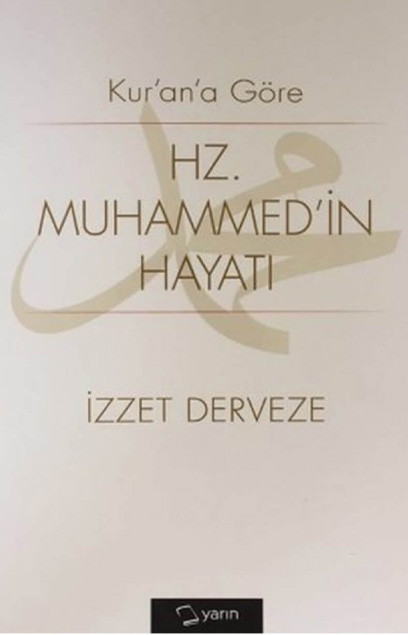 Kur'ana'a Göre Hz.Muhammed'in Hayatı