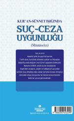 Kur'an Ve Sünnet Işığında Suc Ceza Uygunlugu